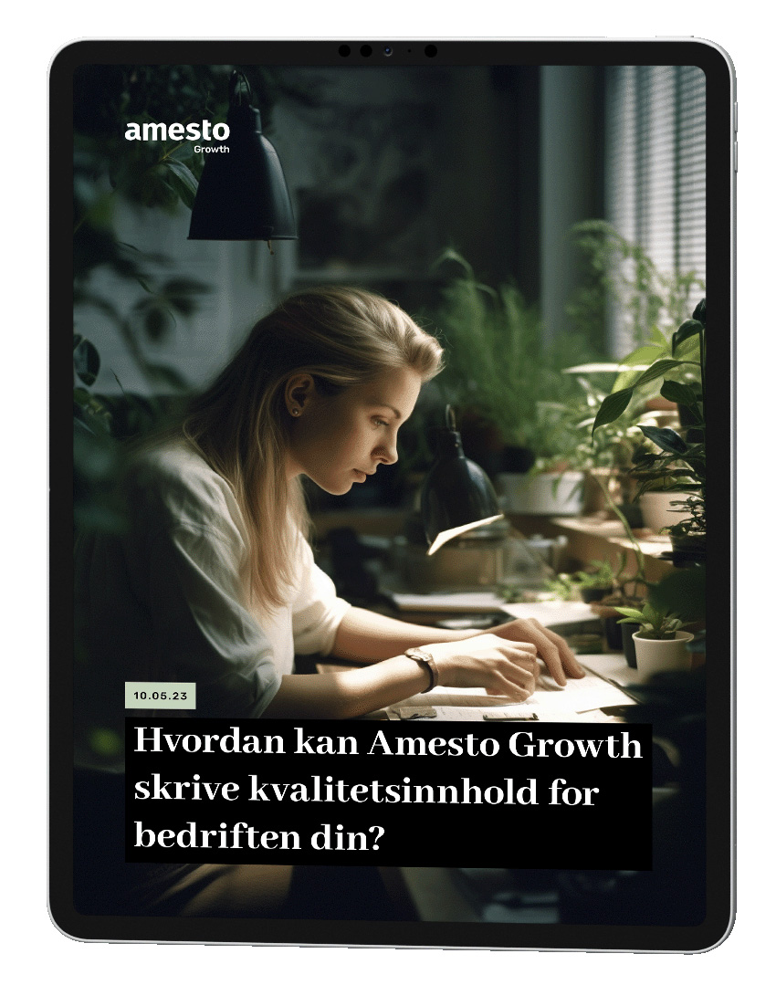 Hvordan kan Amesto Growth skrive kvalitetsinnhold for bedriften din_ipad