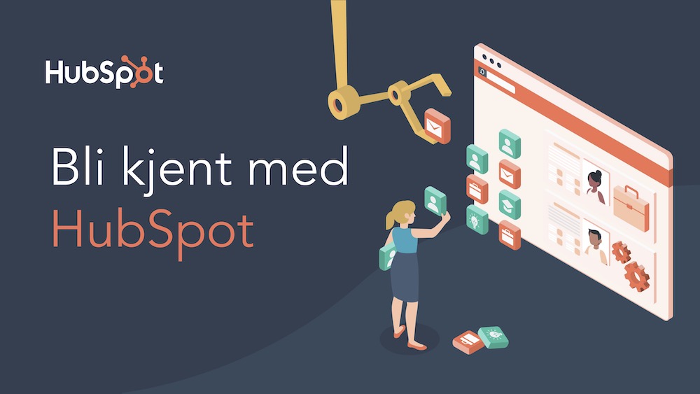 Bli kjent med HubSpot